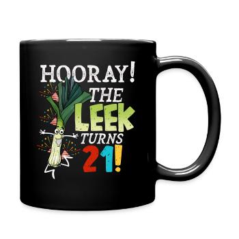 21th Bday Hooray The Leek Turns 21 Years Old - Full Colour Mug - black - Right