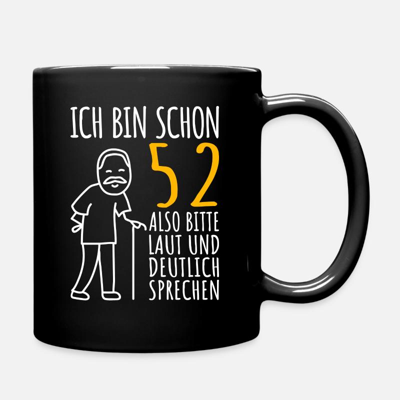 52 Geburtstag Mann Geschenk Lustig 52er 52 Jahre - Tasse einfarbig - Schwarz