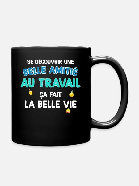 Collègue Et Meilleure Copine La Belle Vie - Mug uni - noir