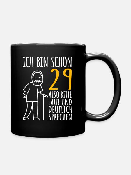29 Geburtstag Mann Geschenk Lustig 29er 29 Jahre - Tasse einfarbig - Schwarz
