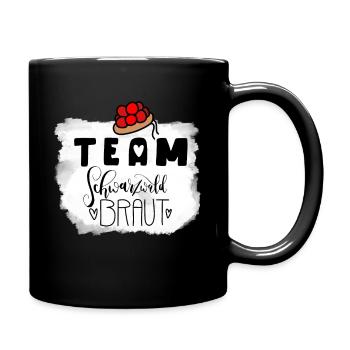 JGA Team Schwarzwald Braut-Junggesellinnenabschied - Tasse einfarbig - Schwarz - Rechts