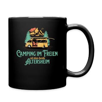 Camping Im Freien Ist Das Bessere Altersheim - Tasse einfarbig - Schwarz - Rechts