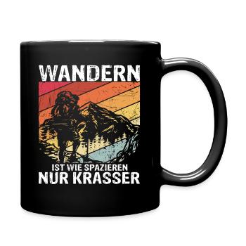 Wandern ist wie spazieren, nur krasser - Wanderer - Tasse einfarbig - Schwarz - Rechts