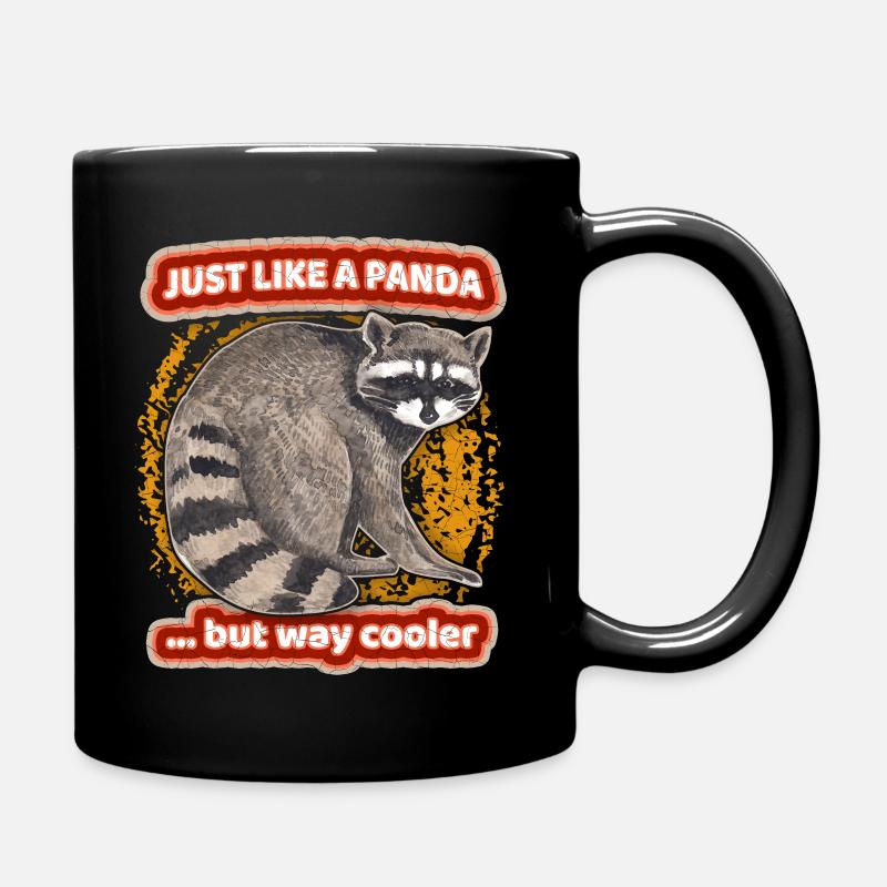 Panda-Spruch, Pandabär, Waschbär-Racoon Spruch - Tasse einfarbig - Schwarz