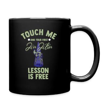 Touch Me And Your First Jiu Jitsu Lesson Is Free - Full Colour Mug - black - Right