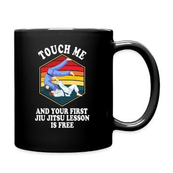 Touch Me And Your First Jiu Jitsu Lesson Is Free - Full Colour Mug - black - Right