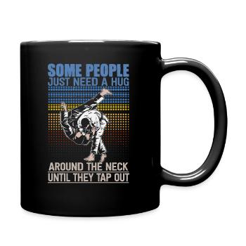Some People Just Need A Hug Cage Fighter - Full Colour Mug - black - Right