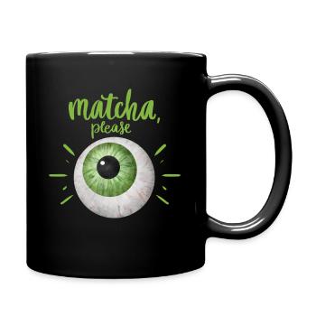 Grüner Tee, Matcha-Tee, lustiges Design mit Auge - Tasse einfarbig - Schwarz - Rechts