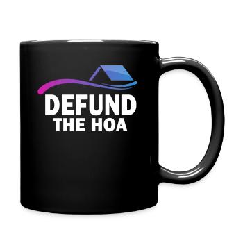 Defund The HOA - Mug uni - noir - Droite