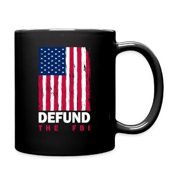 Defund the FBI Anti-Government Political American - Mug uni - noir - Droite