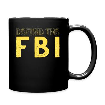 Defund the FBI Anti-Government Political American - Mug uni - noir - Droite