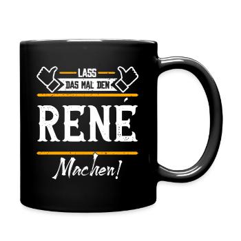 Rene Geschenkidee Geschenk Geburtstag - Tasse einfarbig - Schwarz - Rechts