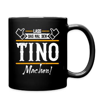 Tino Geschenkidee Geschenk Geburtstag - Tasse einfarbig - Schwarz - Rechts