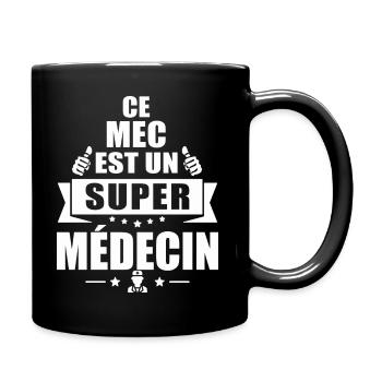 ce mec est un super médecin - Mug uni - noir - Droite