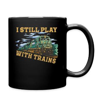 Je joue toujours avec les conducteurs de locomotives de trains - Mug uni - noir - Droite