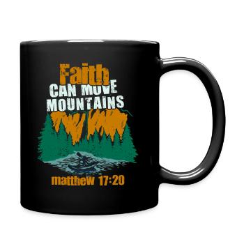 Christian Faith Can Move Mountains Jesus Christ - Full Colour Mug - black - Right