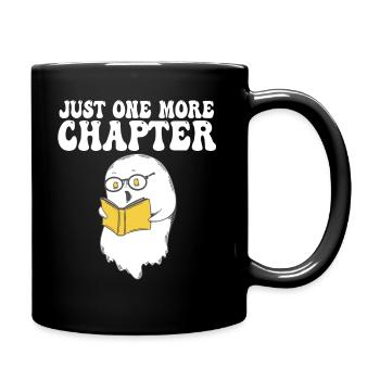 Just One More Chapter I Promise Reading - Tasse einfarbig - Schwarz - Rechts