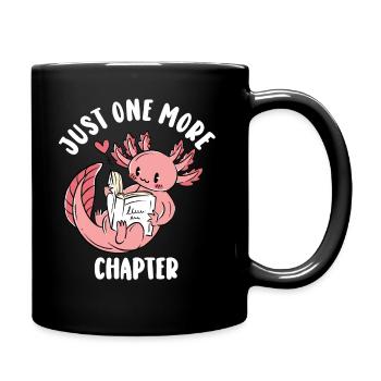 Just One More Chapter I Promise Reading - Tasse einfarbig - Schwarz - Rechts