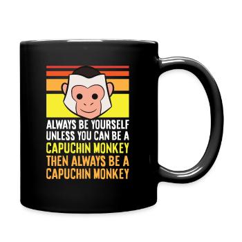 Always Be Yourself Unless You Can Be A Capuchin - Full Colour Mug - black - Right
