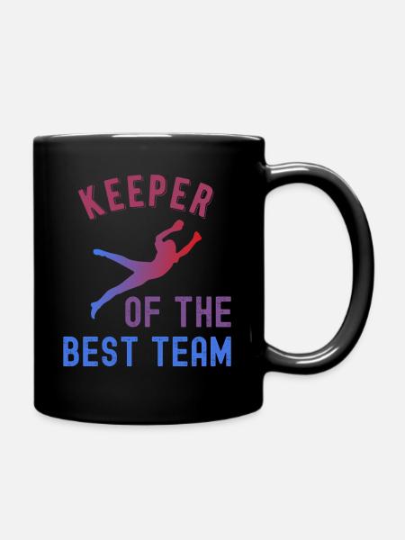 Goalkeeper for the best football team - Full Colour Mug - black