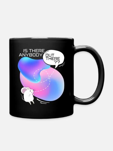 Mouse in space, funny saying - Full Colour Mug - black