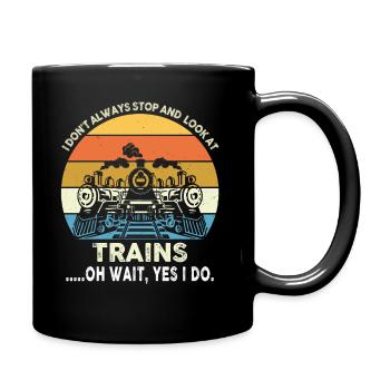 Je joue toujours avec les conducteurs de locomotives de trains - Mug uni - noir - Droite