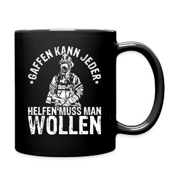 Feuerwehr Gaffen kann jeder helfen muss man wollen - Tasse einfarbig - Schwarz - Rechts