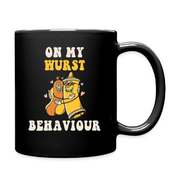 I Am On My Sausage Behavior - Full Colour Mug - black - Right