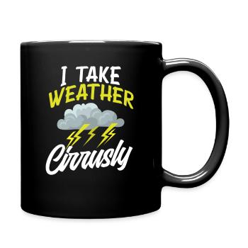 Wetter Zirrus Wolken Wortspiel Wettermann - Tasse einfarbig - Schwarz - Rechts