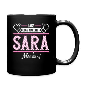 Sara Geschenkidee Geschenk Geburtstag - Tasse einfarbig - Schwarz - Rechts