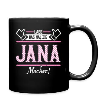 Jana Geschenkidee Geschenk Geburtstag - Tasse einfarbig - Schwarz - Rechts