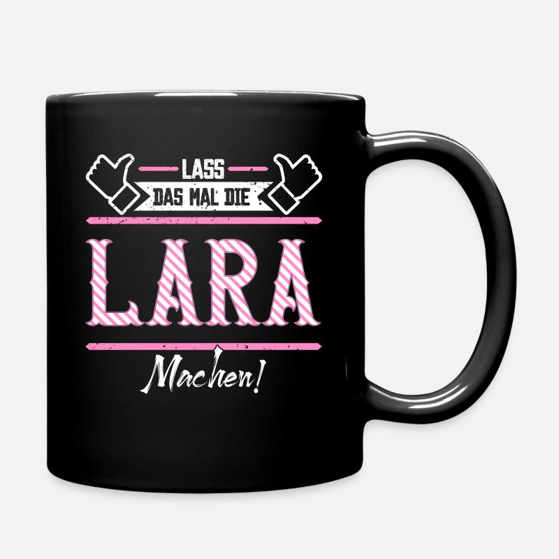 Lara Geschenkidee Geschenk Geburtstag - Tasse einfarbig - Schwarz