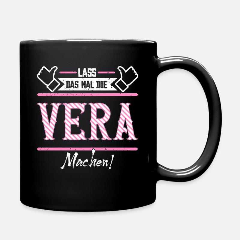 Vera Geschenkidee Geschenk Geburtstag - Tasse einfarbig - Schwarz