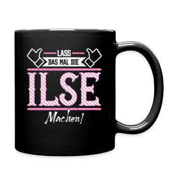 Ilse Geschenkidee Geschenk Geburtstag - Tasse einfarbig - Schwarz - Rechts