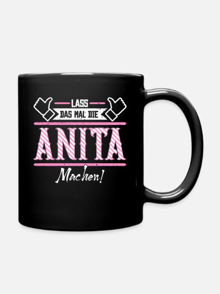 Anita Geschenkidee Geschenk Geburtstag - Tasse einfarbig - Schwarz