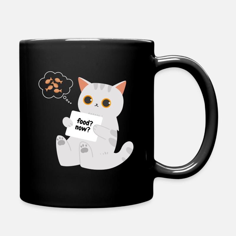 Katze Food? Now? - Hungriges Kätzchen - Tasse einfarbig - Schwarz