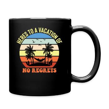 Hier Ist Ein Urlaub Ohne Bedauern - Strand - Tasse einfarbig - Schwarz - Rechts