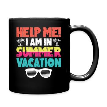 Aidez-moi Je suis en vacances d’été - Mug uni - noir - Droite