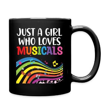 Just a Girl Who Loves Musicals Addict Lover Tee - Full Colour Mug - black - Right
