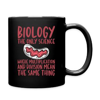 Lustiger Biologie Spruch - Tasse einfarbig - Schwarz - Rechts