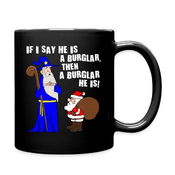 He Is A Burglar Funny Santa Claus Christmas Nerd - Full Colour Mug - black - Right