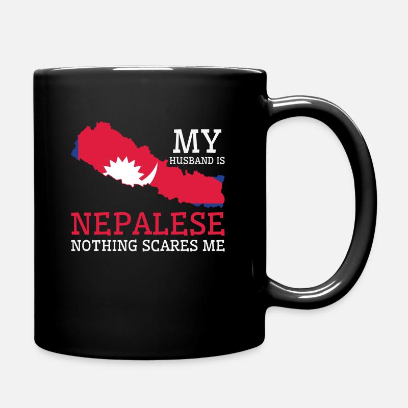 Nothing Scares Me Nepalese Husband Nepal - Full Colour Mug - black
