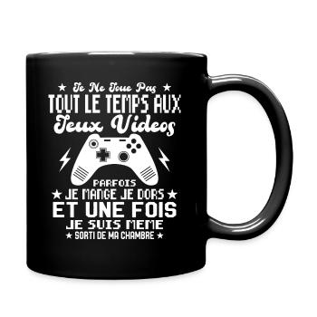 Je ne joue pas tout le temps aux jeux vidéos - Mug uni - noir - Droite