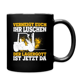 Verneigt Euch Ihr Luschen Der Lagergott Ist Jetzt - Tasse einfarbig - Schwarz - Rechts