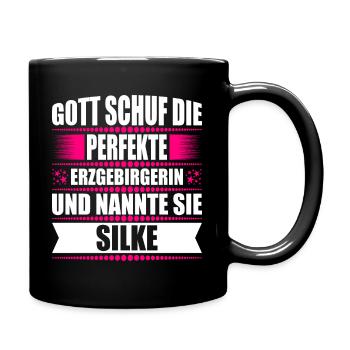 Erzgebirge Frau Namen Sachsen Silke - Tasse einfarbig - Schwarz - Rechts
