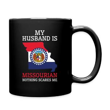 Nothing Scares Me Missourian Husband Missouri - Full Colour Mug - black - Right