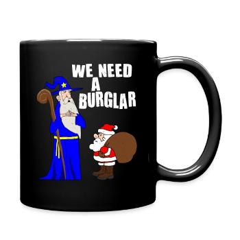 We Need A Burglar Funny Santa Christmas Parody - Full Colour Mug - black - Right