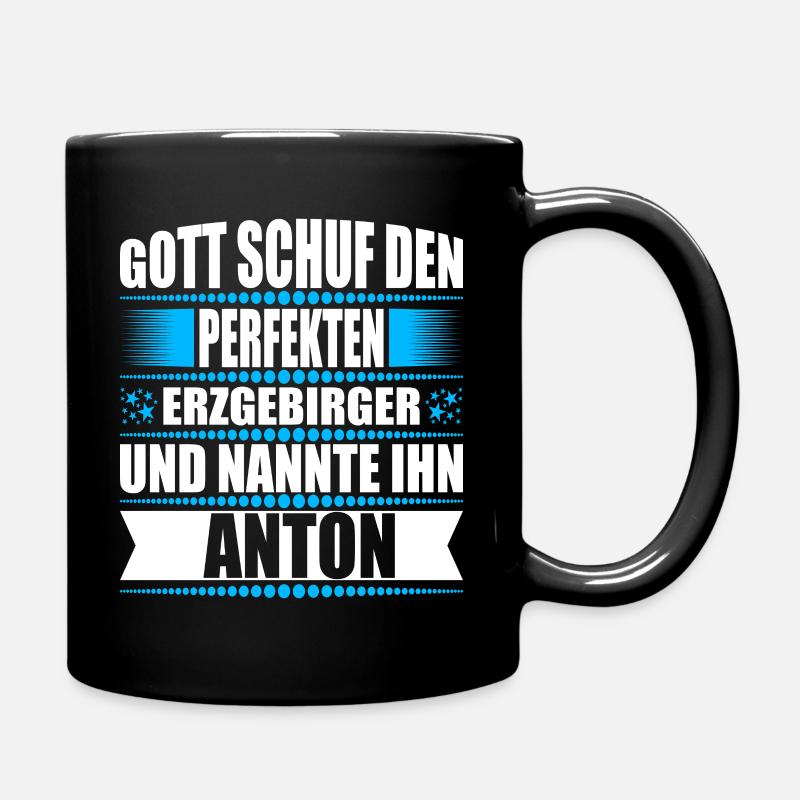 Erzgebirge Mann Namen Sachsen Anton - Tasse einfarbig - Schwarz
