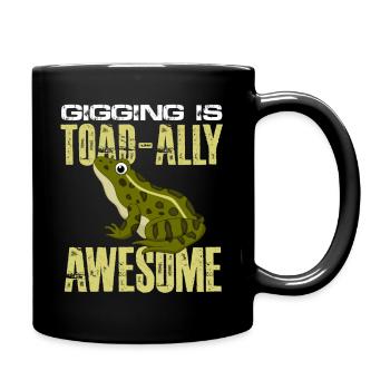 gigging is toad ally awesome Design for a sex - Full Colour Mug - black - Right