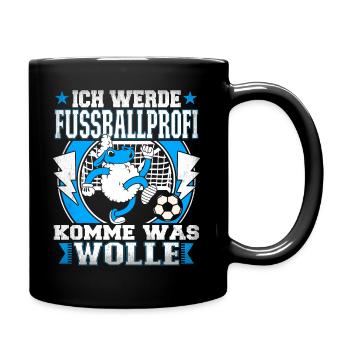 Fußball Fussballprofi Fußballspieler Junge Spruch - Tasse einfarbig - Schwarz - Rechts